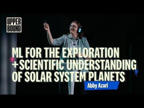 ML for the Exploration & Scientific Understanding of Solar System Planets, Abby Azari