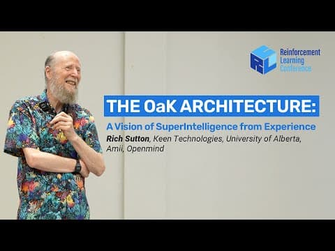 The OaK Architecture: Rich Sutton’s Vision for Superintelligence | Amii