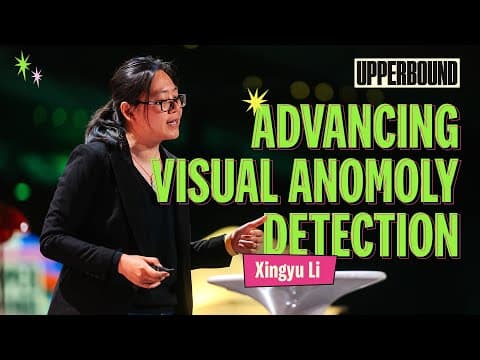Xingyu Li, Advancing Visual Anomaly, Upper Bound 2025