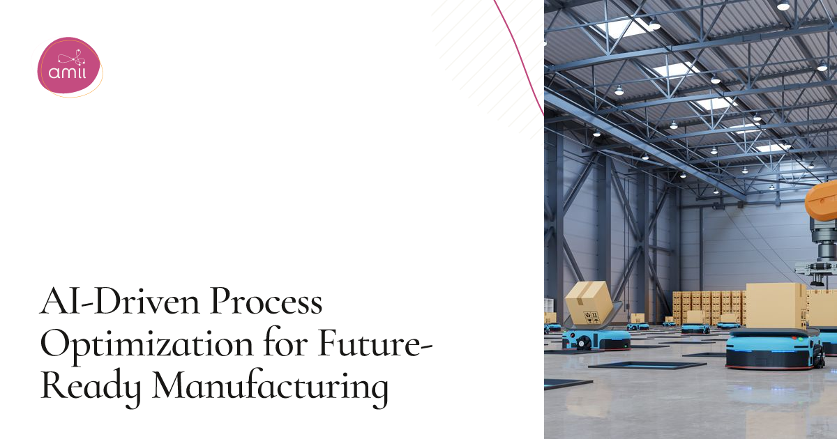 AI-Driven Process Optimization for Future-Ready Manufacturing — Alberta ...