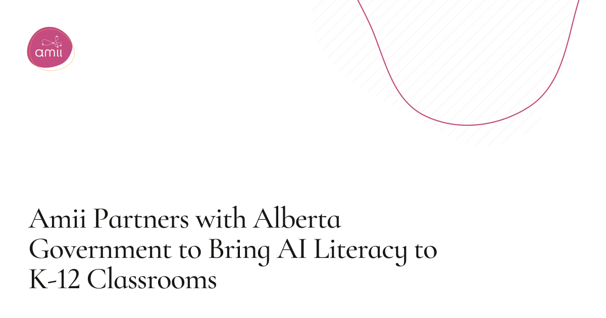 Amii Partners with Alberta Government to Bring AI Literacy to K-12 ...