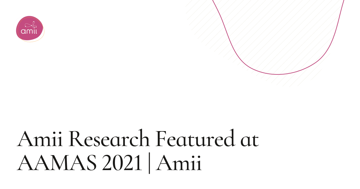 Amii Research Featured at AAMAS 2021 | Amii