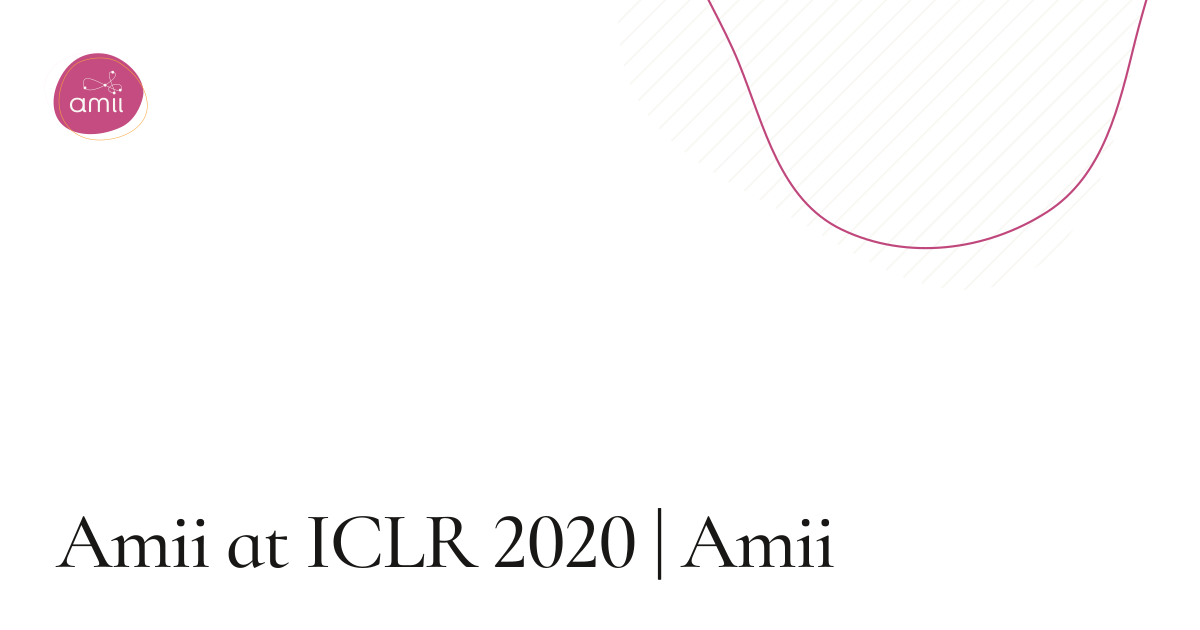Amii at ICLR 2020 | Amii