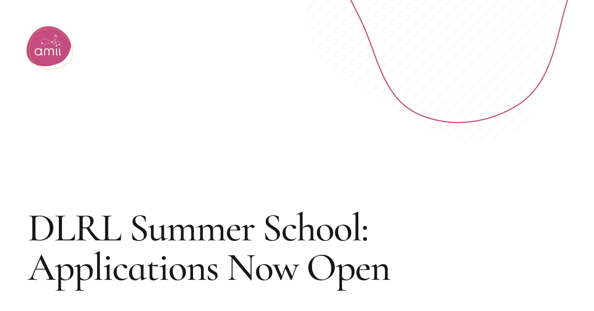 DLRL Summer School: Applications Now Open