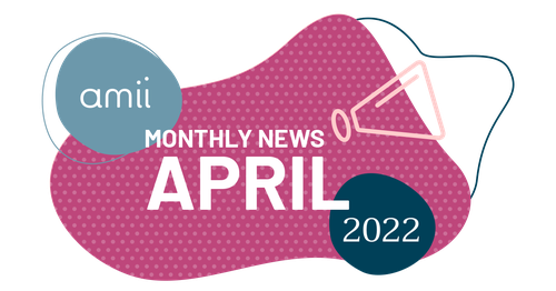 Amii Monthly News April 2022